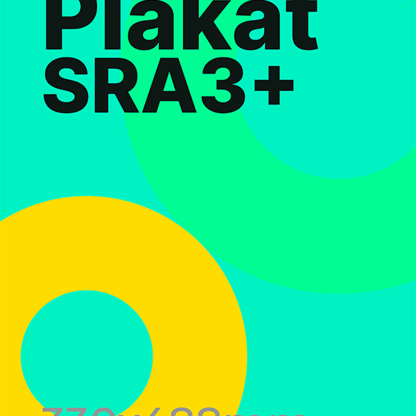 Plakati SRA3+